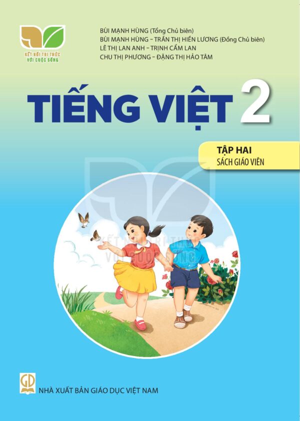 Sách giáo viên (SGV) - Tiếng Việt lớp 2 Tập 2- Kết nối tri thức