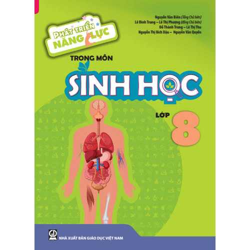 Sách bổ trợ (SBT) - Phát Triển Năng Lực Trong Môn Sinh Học - Lớp Lớp 8 Kết nối tri thức