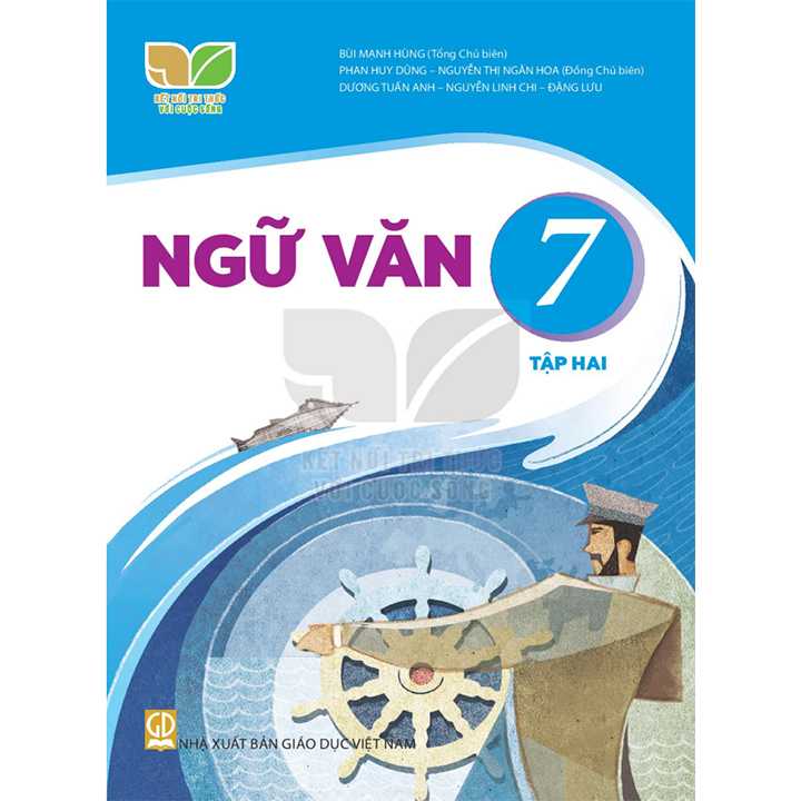 Sách giáo khoa (SGK) - Ngữ Văn - Lớp 7 Tập 2 Kết nối tri thức với cuộc sống