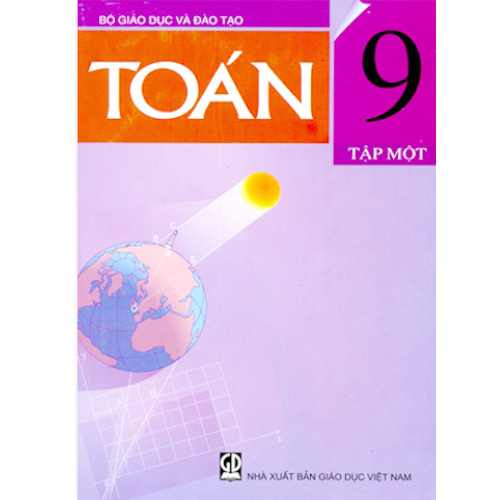 Sách giáo khoa (SGK) - Toán Lớp 9 Tập 1 Kết nối tri thức