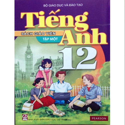 Sách giáo viên (SGV) - Sách Giáo Viên Tiếng Anh Lớp 12 Tập 1 Kết nối tri thức với cuộc sống