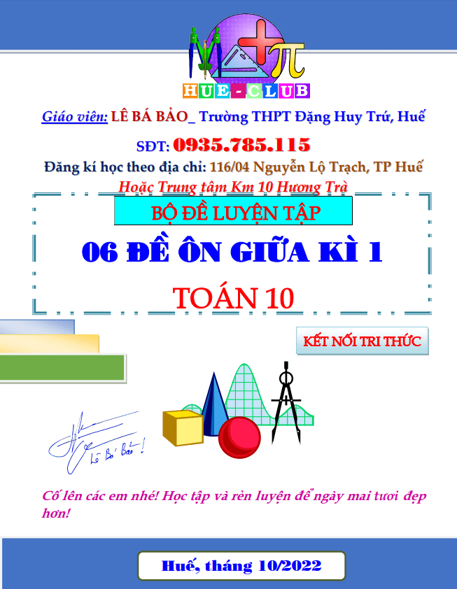 06 đề ôn tập kiểm tra giữa học kì 1 (HK1) lớp 10 môn Toán Kết Nối Tri Thức Với Cuộc Sống