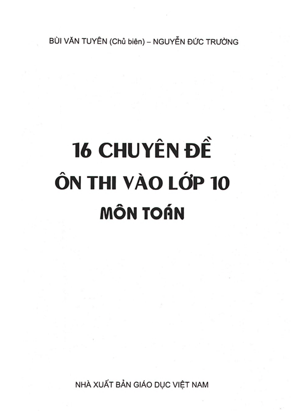 16 chuyên đề ôn thi vào môn Toán