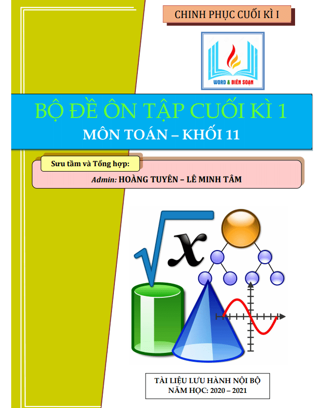 Bộ đề trắc nghiệm kết hợp tự luận ôn tập cuối học kì 1 (HK1) lớp 11 môn Toán