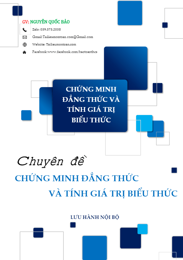 Chuyên đề chứng minh đẳng thức và tính giá trị biểu thức Nguyễn Quốc Bảo