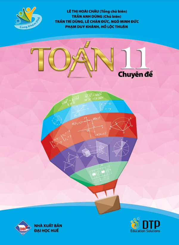 Chuyên đề học tập lớp 11 môn Toán (Cùng Khám Phá)