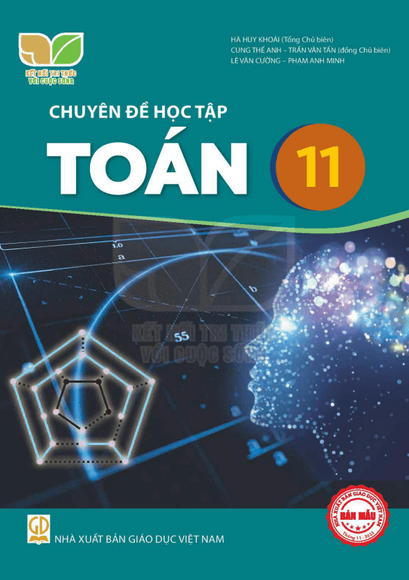 Chuyên đề học tập lớp 11 môn Toán (Kết Nối Tri Thức Với Cuộc Sống)