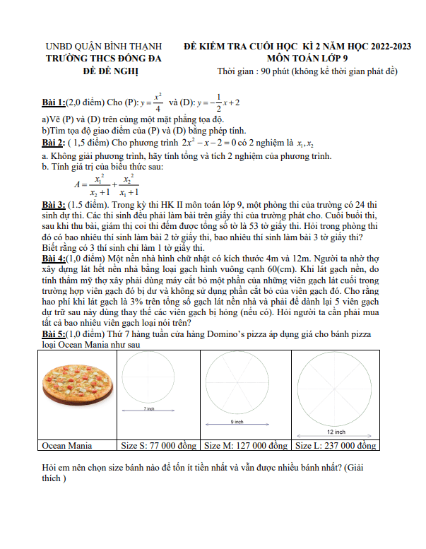 Đề đề nghị cuối học kì 2 (HK2) lớp 9 môn Toán năm 2022 2023 trường THCS Đống Đa TP HCM