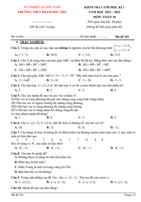 Đề học kì 1 (HK1) lớp 10 môn Toán năm 2022 2023 trường THPT Phạm Phú Thứ Quảng Nam