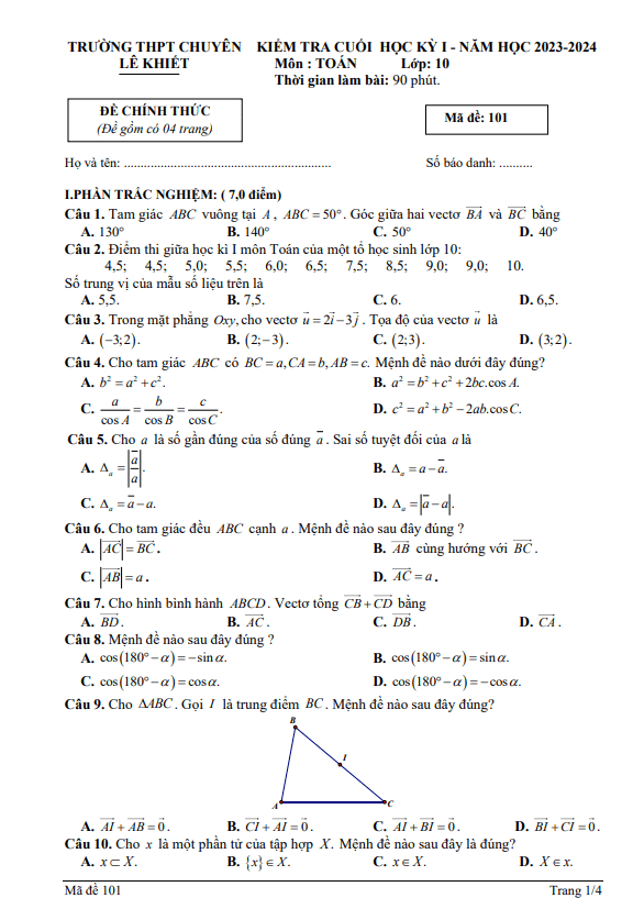 Đề học kì 1 (HK1) lớp 10 môn Toán năm 2023 2024 trường chuyên Lê Khiết Quảng Ngãi