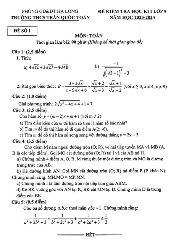 Đề học kì 1 (HK1) lớp 9 môn Toán năm 2023 2024 trường THCS Trần Quốc Toản Quảng Ninh