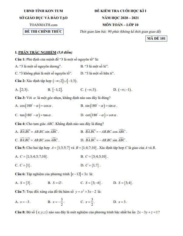 Đề kiểm tra cuối học kì 1 (HK1) lớp 10 môn Toán năm 2020 2021 sở GD ĐT Kon Tum