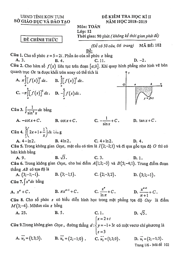 Đề kiểm tra học kì 2 (HK2) lớp 12 môn Toán năm học 2018 2019 sở GD ĐT Kon Tum