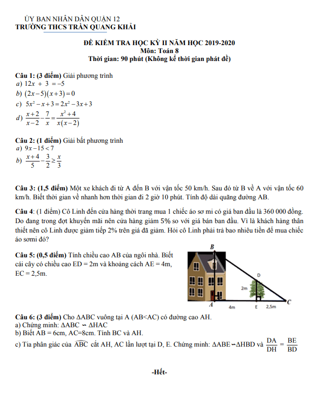 Đề kiểm tra học kì 2 (HK2) lớp 8 môn Toán năm 2019 2020 trường THCS Trần Quang Khải TP HCM
