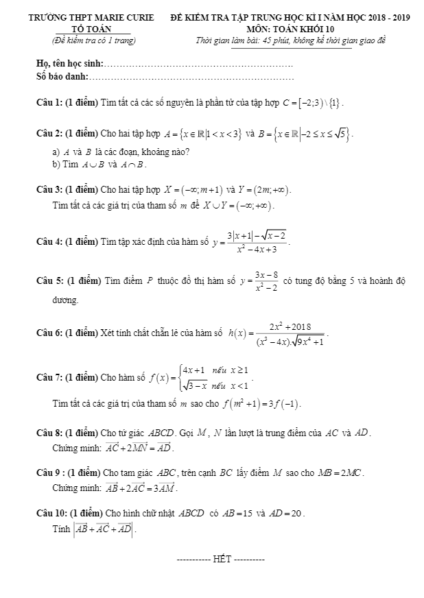 Đề kiểm tra tập trung học kì 1 (HK1) lớp 10 môn Toán năm 2018 2019 trường Marie Curie TP. HCM