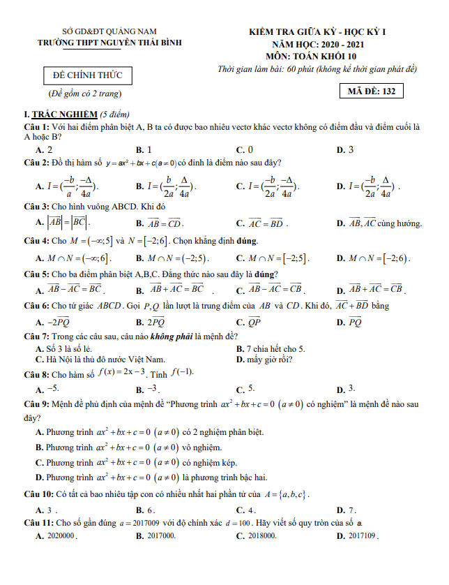 Đề thi giữa học kì 1 (HK1) lớp 10 môn Toán năm 2020 2021 trường THPT Nguyễn Thái Bình Quảng Nam