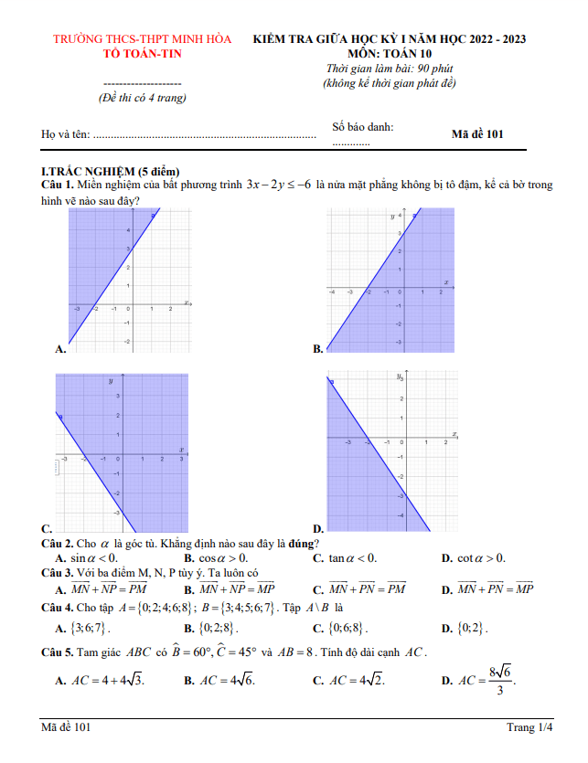 Đề thi giữa học kì 1 (HK1) lớp 10 môn Toán năm 2022 2023 trường THCS THPT Minh Hòa Bình Dương