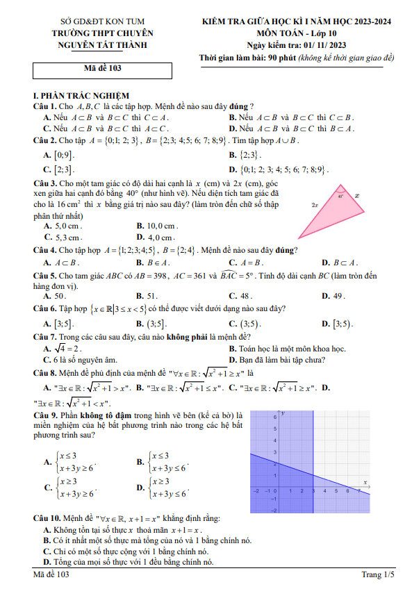 Đề thi giữa học kì 1 (HK1) lớp 10 môn Toán năm 2023 2024 trường chuyên Nguyễn Tất Thành Kon Tum