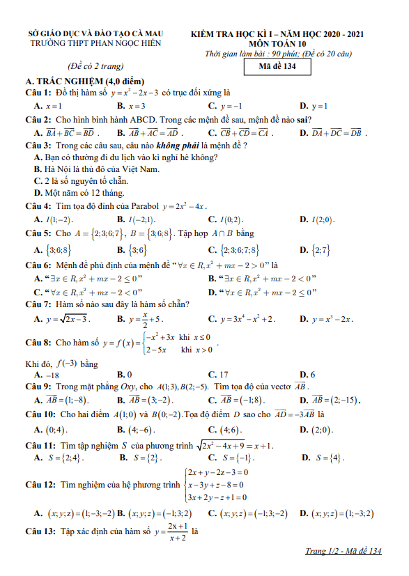 Đề thi học kì 1 (HK1) lớp 10 môn Toán năm 2020 2021 trường THPT Phan Ngọc Hiển Cà Mau