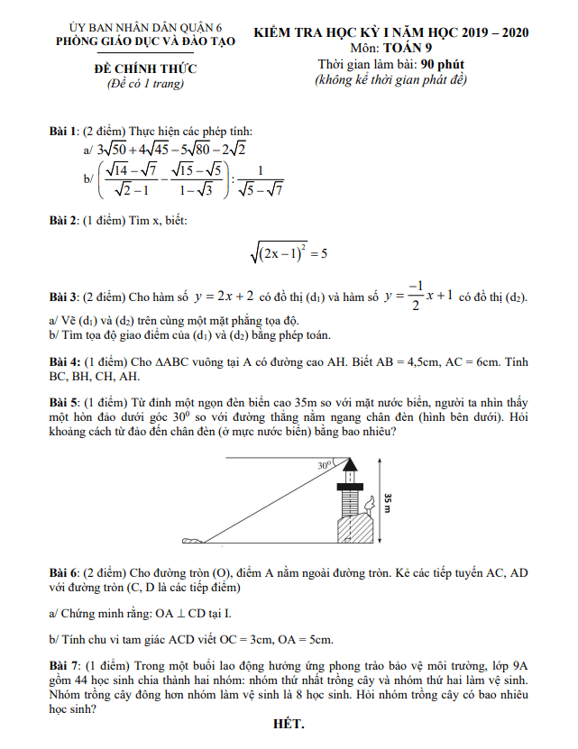 Đề thi học kì 1 (HK1) lớp 9 môn Toán năm 2019 2020 phòng GD ĐT Quận 6 TP HCM