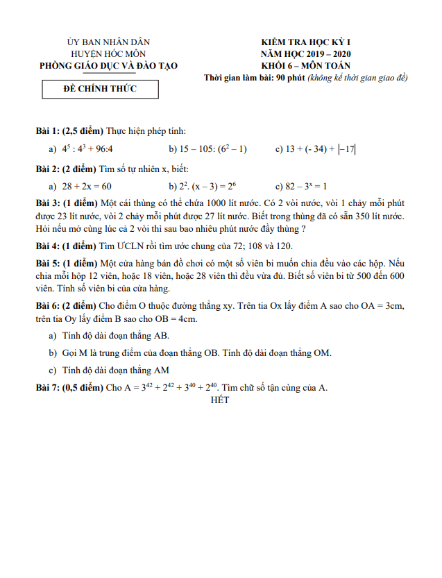 Đề thi học kì 1 (HK1) Toán 6 năm 2019 2020 phòng GD ĐT Hóc Môn TP HCM