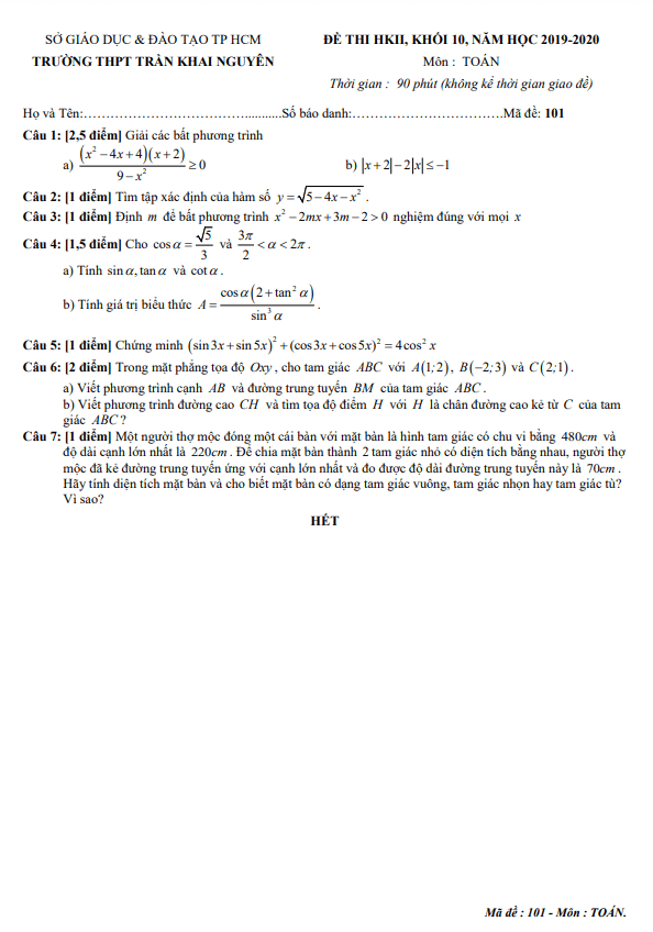Đề thi học kì 2 (HK2) lớp 10 môn Toán năm 2019 2020 trường THPT Trần Khai Nguyên TP HCM