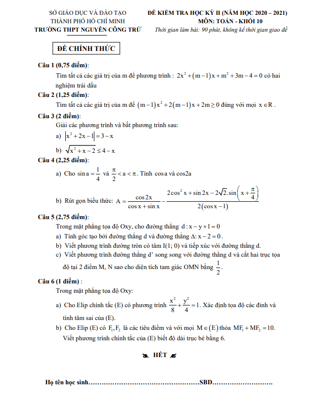 Đề thi học kì 2 (HK2) lớp 10 môn Toán năm 2020 2021 trường THPT Nguyễn Công Trứ TP HCM