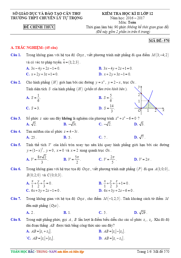 Đề thi học kì 2 (HK2) lớp 12 môn Toán năm học 2016 2017 trường THPT chuyên Lý Tự Trọng Cần Thơ