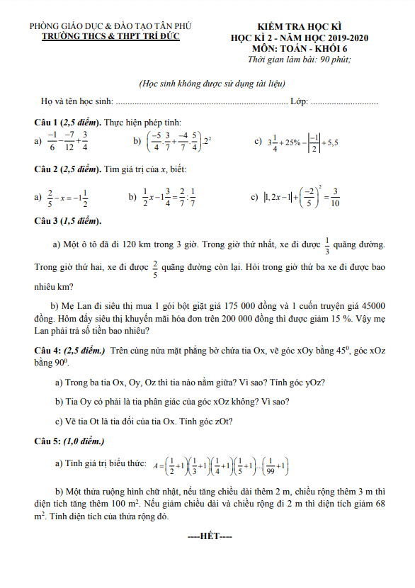 Đề thi học kì 2 (HK2) lớp 6 môn Toán năm 2019 2020 trường THCS THPT Trí Đức TP HCM