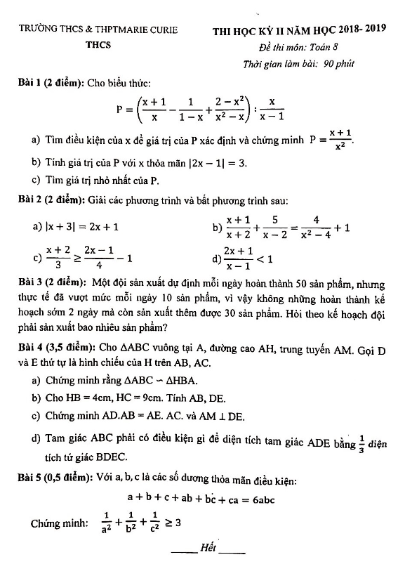 Đề thi học kì 2 (HK2) lớp 8 môn Toán năm 2018 2019 trường Marie Curie Hà Nội