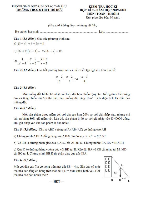 Đề thi học kì 2 (HK2) lớp 8 môn Toán năm 2019 2020 trường THCS THPT Trí Đức TP HCM