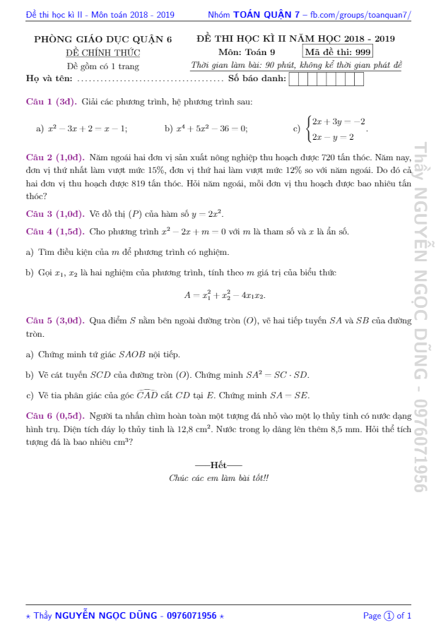 Đề thi học kì 2 (HK2) lớp 9 môn Toán năm 2018 2019 phòng GD ĐT Quận 6 TP HCM