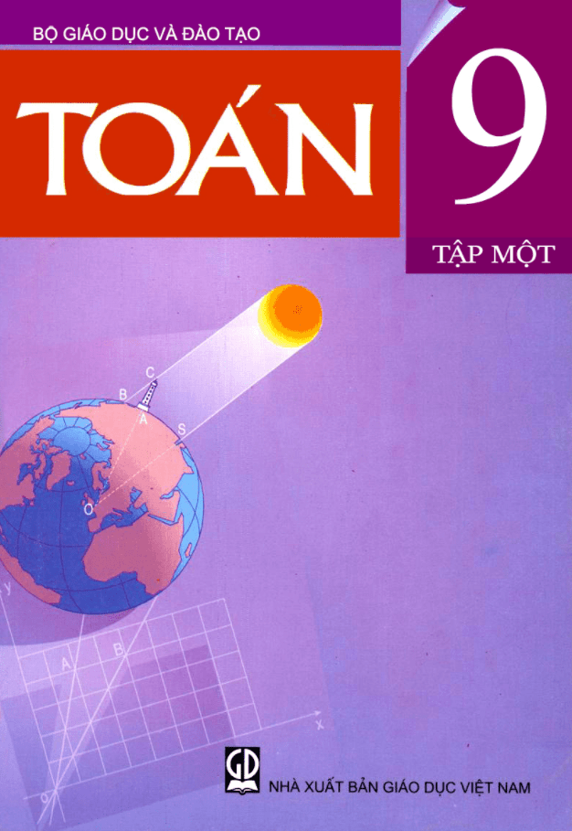 Sách giáo khoa lớp 9 môn Toán (tập 1)