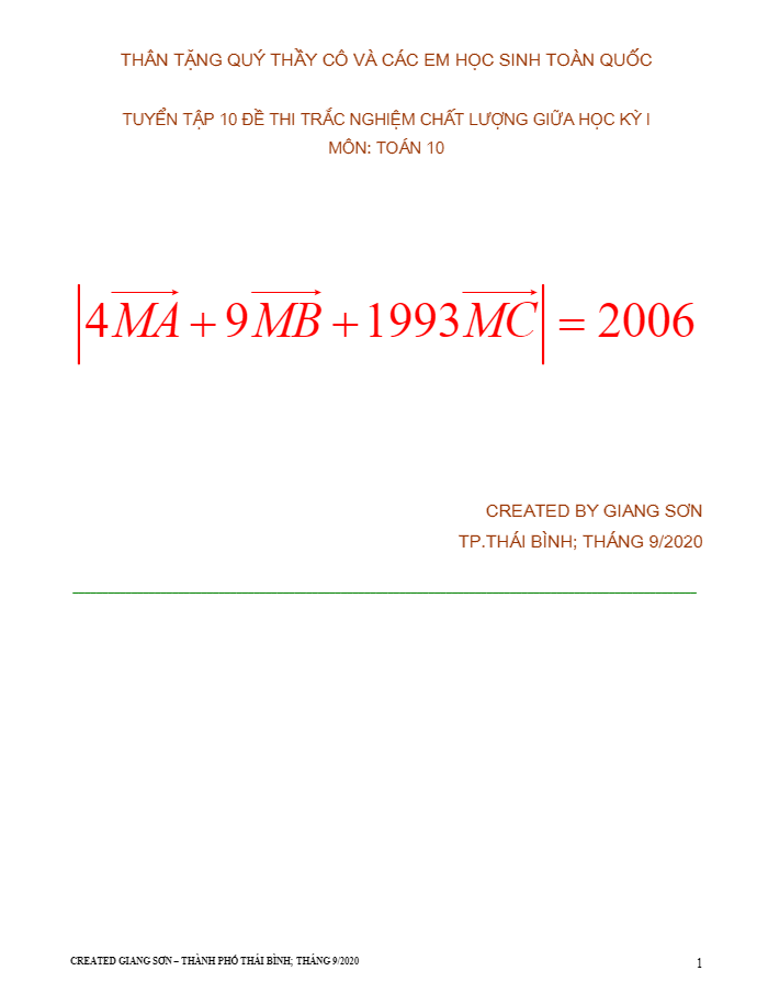 Tuyển tập 10 đề thi trắc nghiệm chất lượng giữa học kỳ I lớp 10 môn Toán