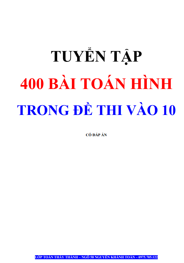 Tuyển tập 400 bài toán hình học trong các đề thi vào môn Toán