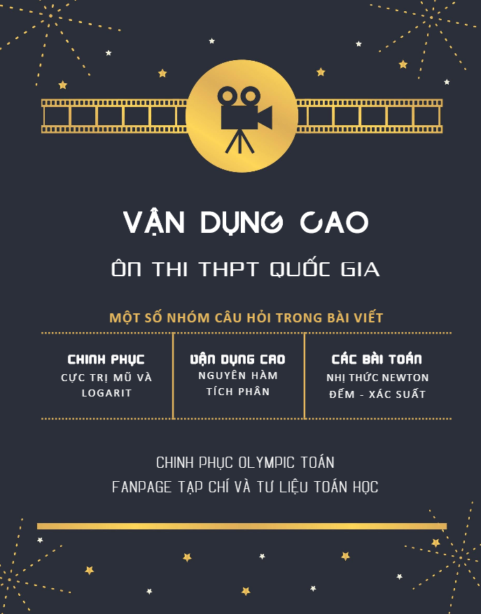 Tuyển tập một số nhóm câu hỏi vận dụng cao môn Toán ôn thi THPTQG 2019 Nguyễn Minh Tuấn