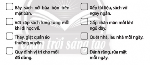 Đánh dấu X vào những việc làm đã trở thành thói quen của em