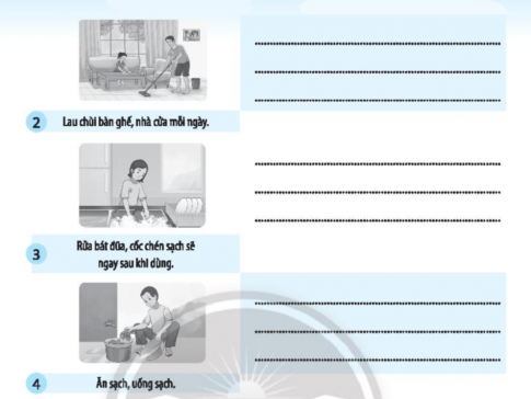 Viết kết quả thực hiện những việc làm sau để tạo thói quen sạch sẽ