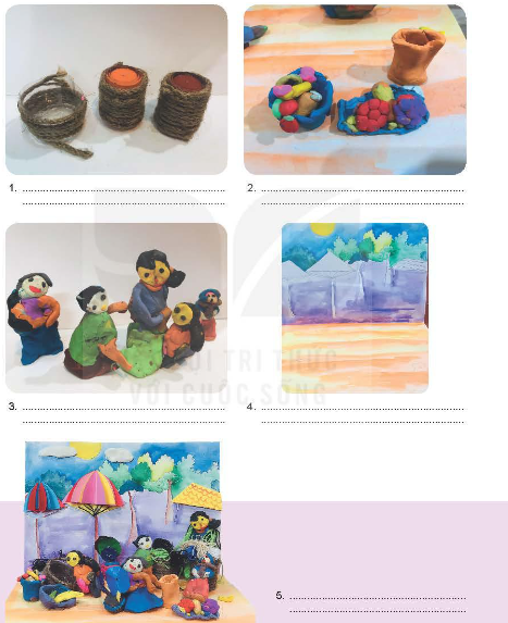 Câu hỏi 3. Hãy mô tả cách thực hành sản phẩm mĩ thuật lớp 3D thể hiện vẻ đẹp cuộc sống kết hợp từ nhiều chất liệu