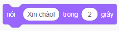  Khi gõ phím dấu cách, nhân vật sẽ hiển thị bóng nói "Xin chào!” trong 2 giây rồi di chuyển một đoạn dài 10 bước.