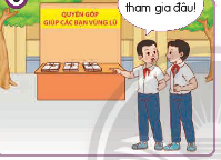 Em đồng tình hay không đồng tình với lời nói, việc làm nào? Vì sao? 