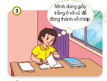 Em đồng tình hay không đồng tình với việc làm nào sau đây? Vì sao? 