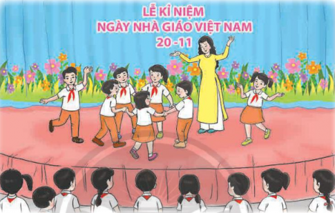 Tham gia múa, hát, đọc thơ theo chủ đề "Tri ân thầy cô". Cổ vũ các tiết mục văn nghệ và chia sẻ cảm xúc về tiết mục em yêu thích.
